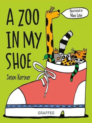 cover image of A Zoo in my Shoe